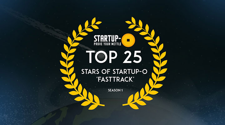 Top-25-Stars-of-Startup-O-Fasttrack-Season-1